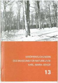 Veröffentlichungen des Museums für Naturkunde Chemnitz - Band 13 (1989)